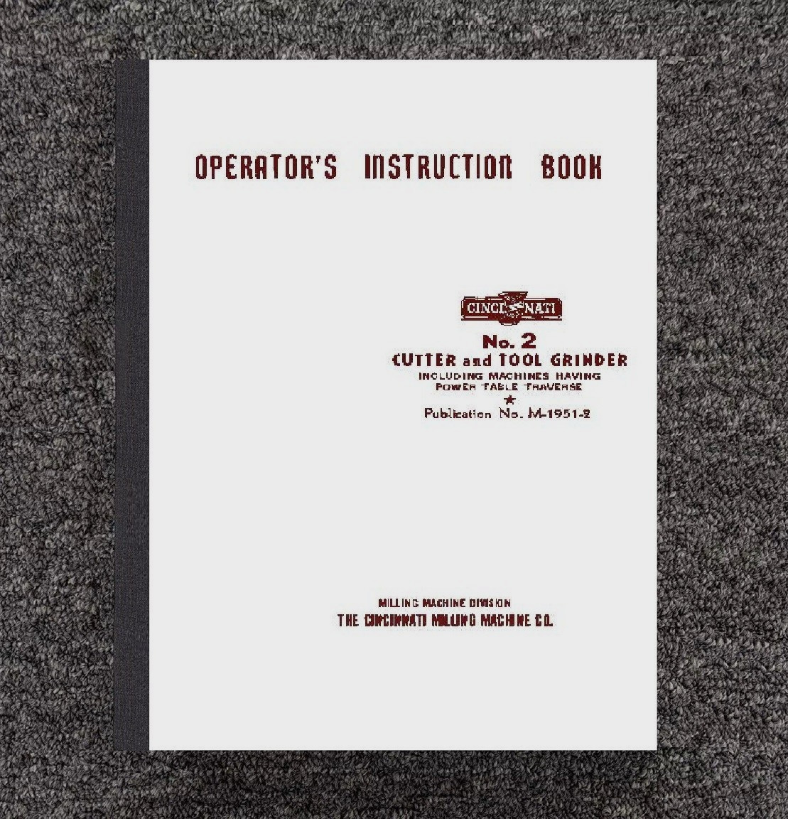 2 Cutter & Tool Grinder Operator Instruction Manual Fits Cincinnati 142 - Print