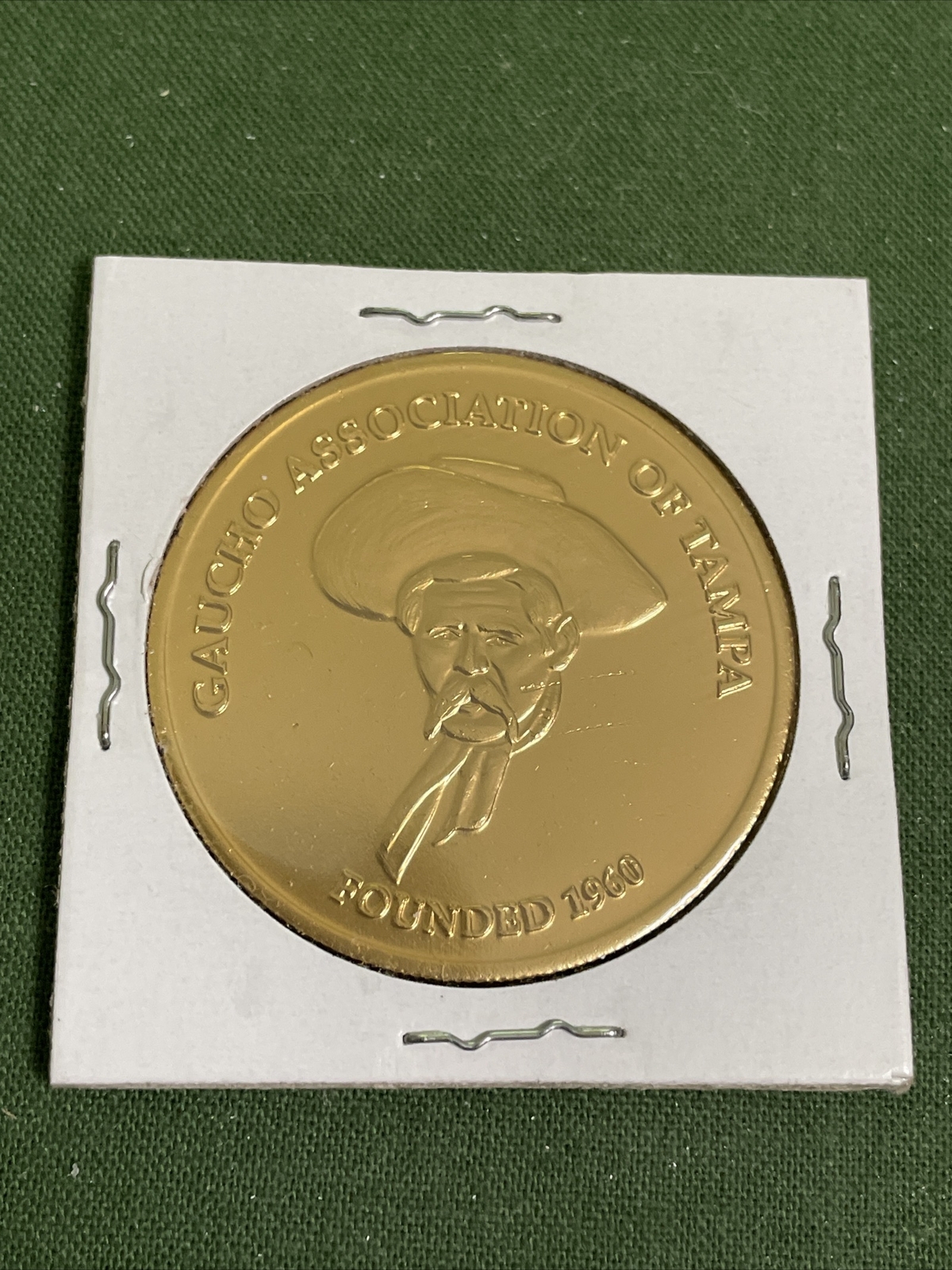 Vintage Gaucho Association Of Tampa Souvenir Token Last Of A Breed