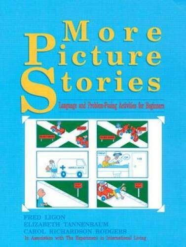 More Picture Stories: Language and Problem-Posing Activities for Be - GOOD