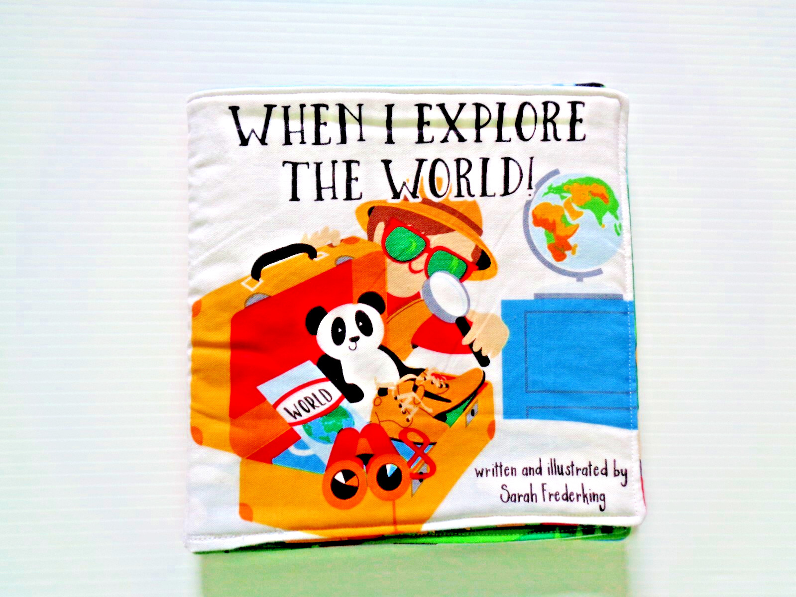 'When I Explore The World!'  Soft, Washable, Cloth Book for Baby / Toddler