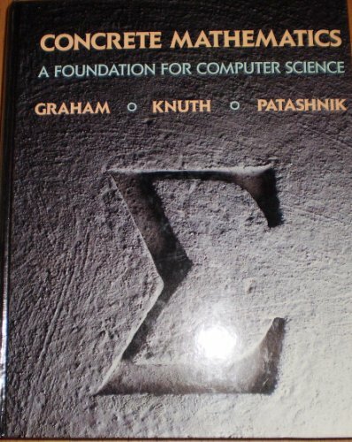 Concrete Mathematics by Ronald Graham