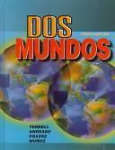 Dos mundos (Student Edition) - Hardcover By Terrell, Tracy D - GOOD