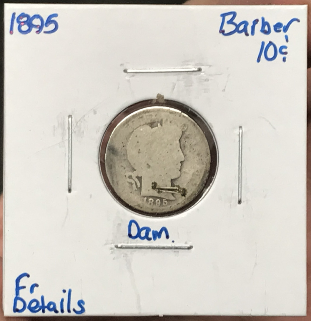 1895 10C Silver Barber Dime FR Details Damage