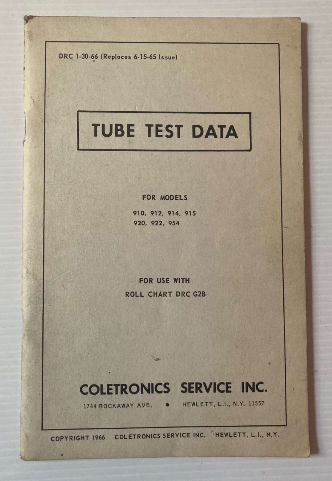 Tube test data Coletronics DRC 1-30-66 models 910 912 915 920 922 954