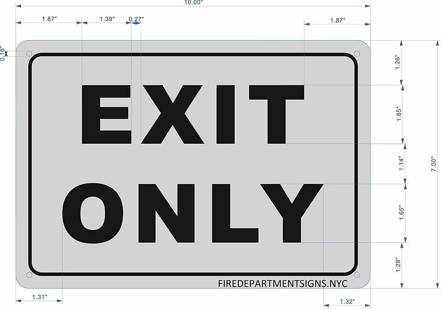 EXIT ONLY Sign (Brushed Aluminium, 7x10) Potere d'argento Line-REF24-1027