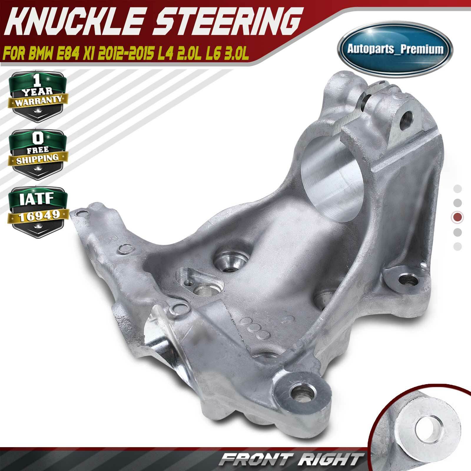 Front Right Passenger Steering Knuckle for BMW E84 X1 2012-2015 L4 2.0L L6 3.0L