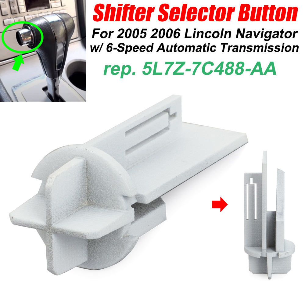 For 2005 2006 Lincoln Navigator Shifter Selector Button Replacement 5L7Z7C488AA