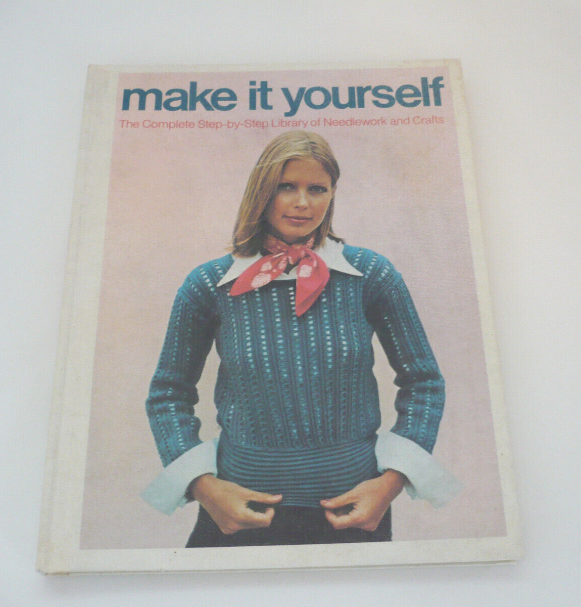 1975 Make It Yourself Book