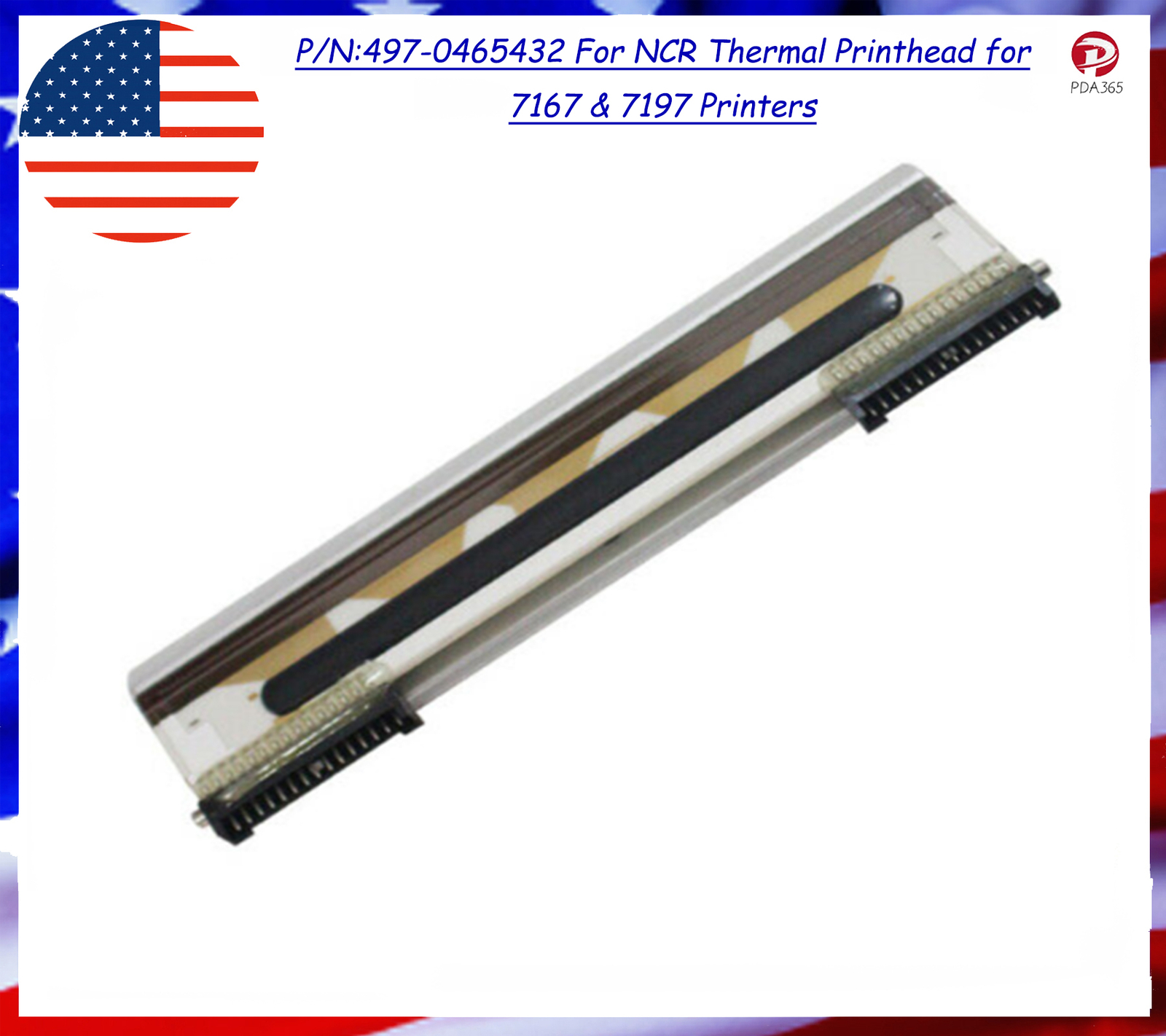 P/N:497-0465432 For NCR Thermal Printhead for 7167 & 7197 Printers 15PIN