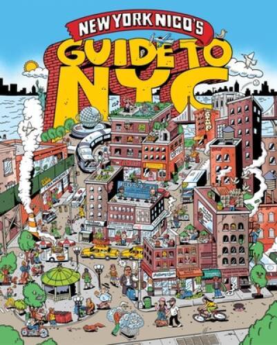 New York Nicos Guide to NYC Ne - VERY GOOD
