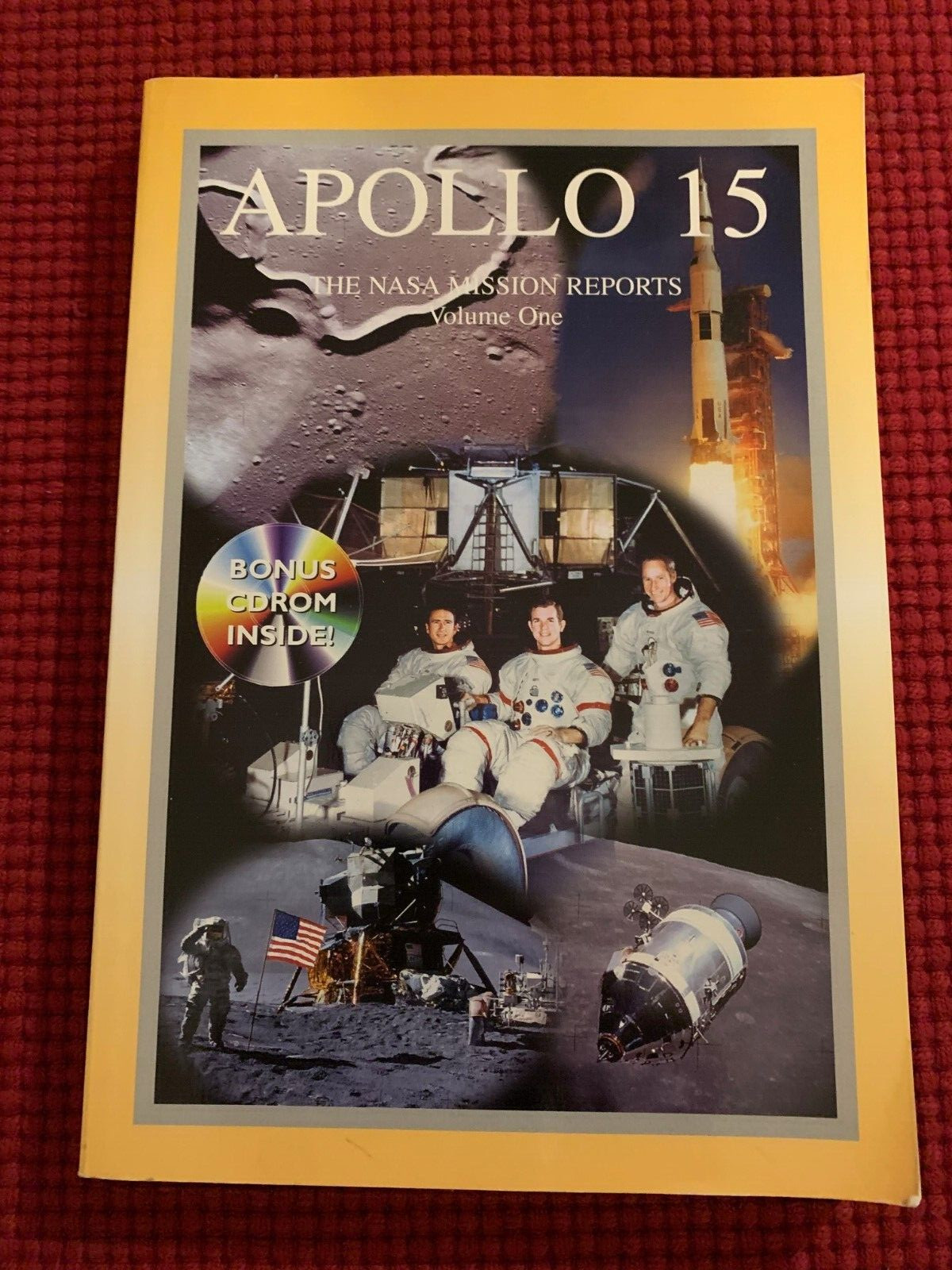 Apollo 15: The NASA Mission Reports Vol 1: Apogee Books~ No CD~TPB (2001)