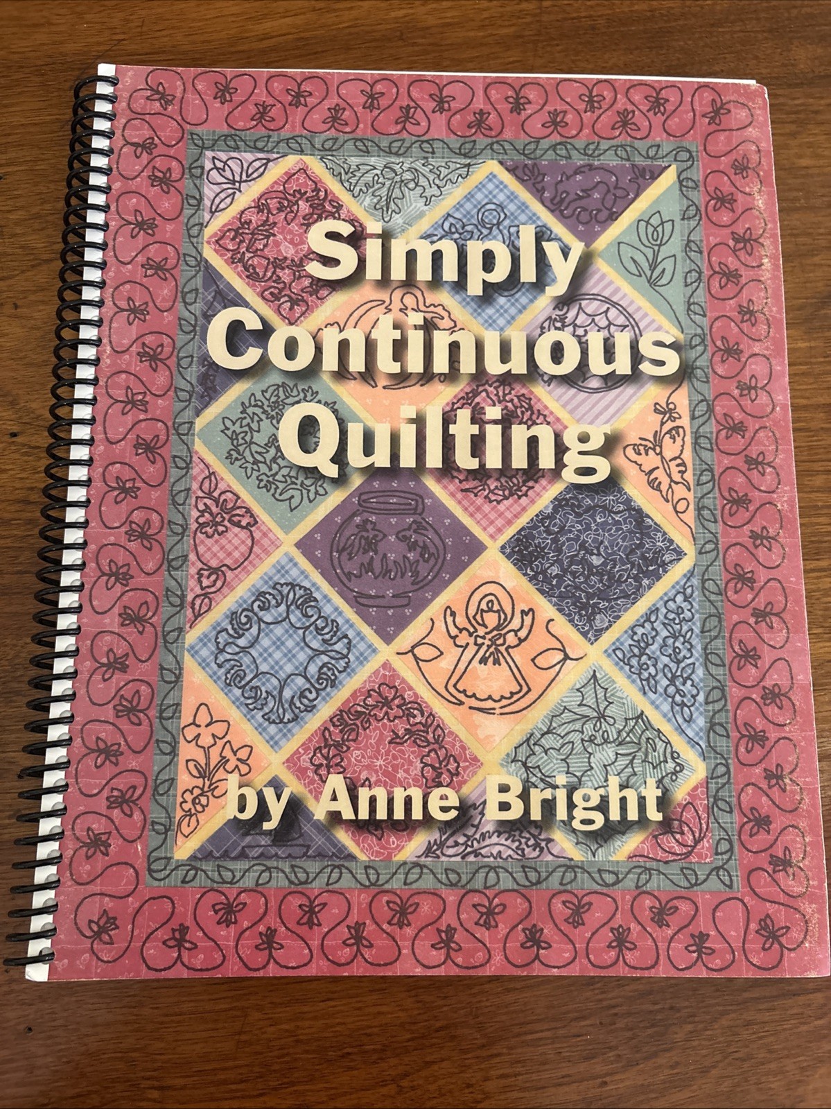 Simply Continuous Quilting-Spiral Bound Book by Anne Bright-65 fold out pages