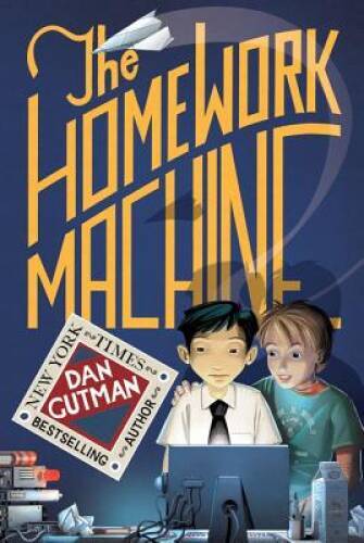 The Homework Machine - Paperback By Gutman, Dan - GOOD