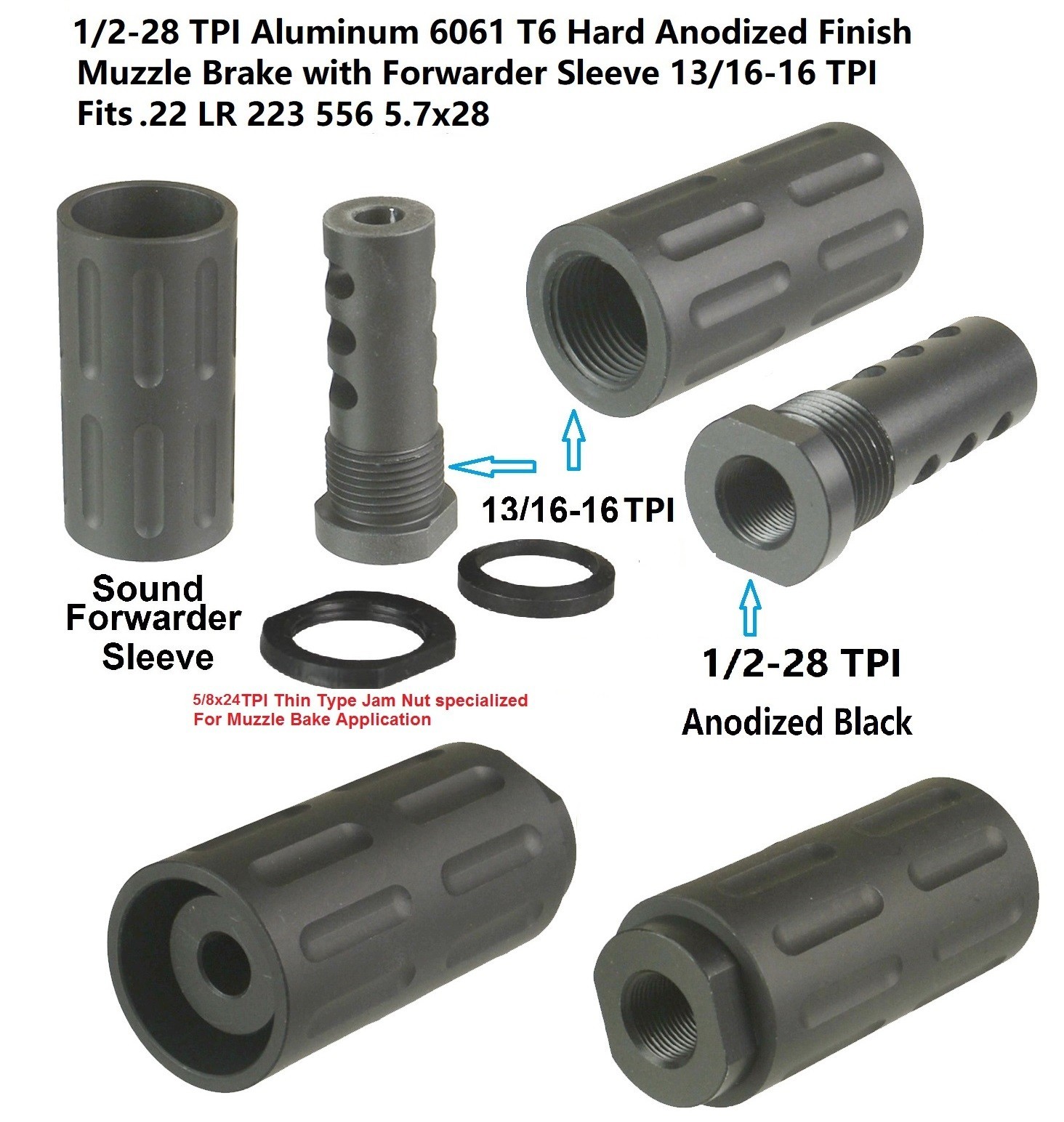 1/2x28 TPI  Anodized Al Muzzle Brake W 13/16-16 Forwarder Tube F 22 223 556 5728