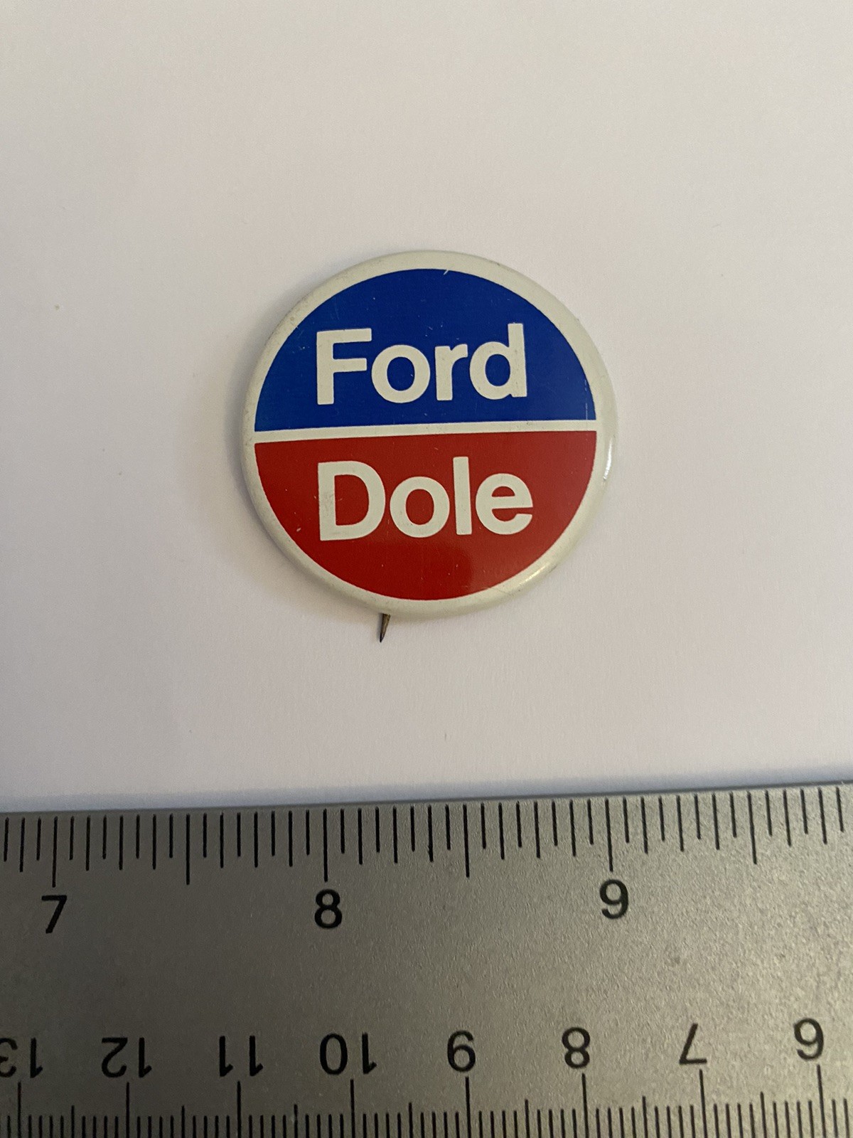 Ford Dole Political Pin Back Button P66