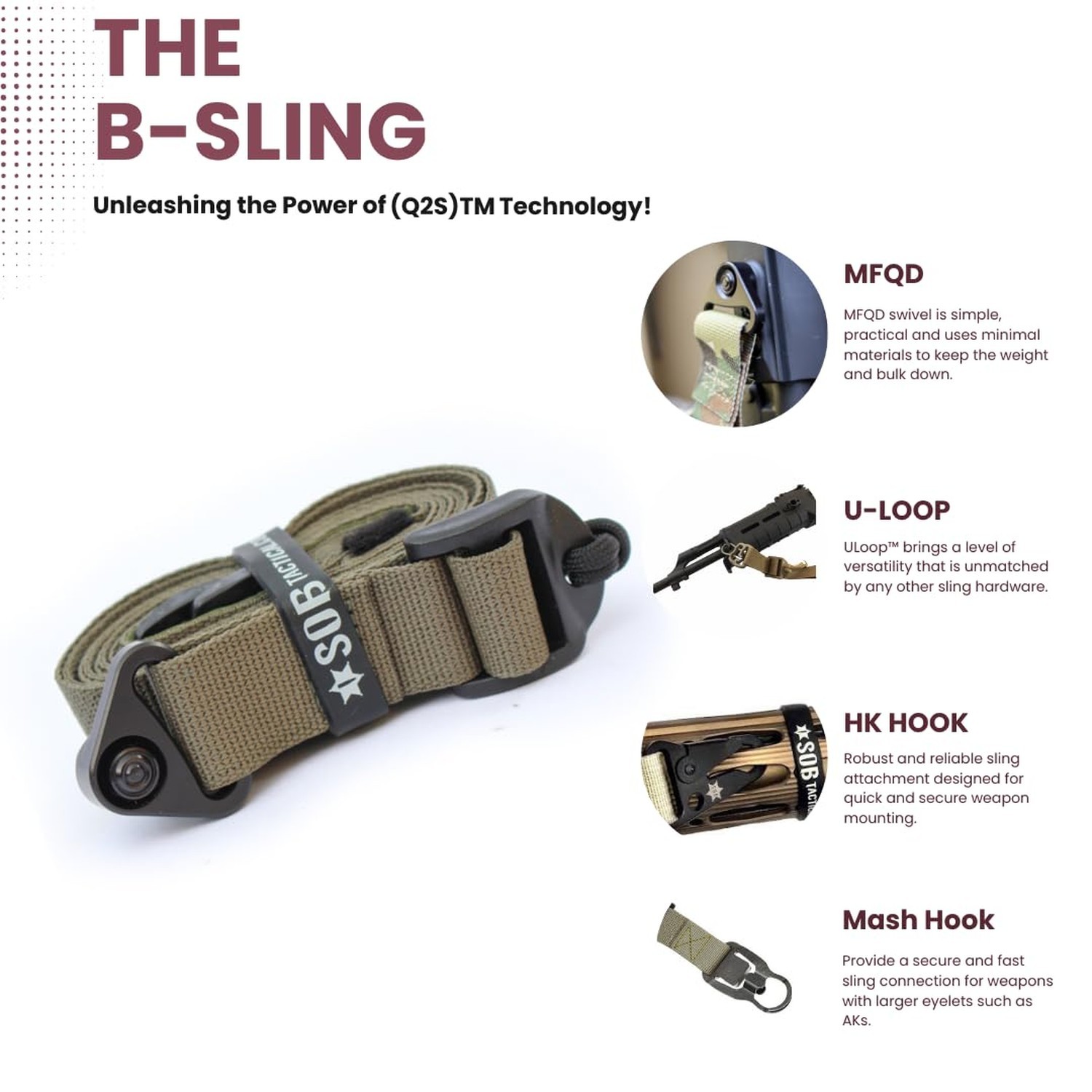 B-Sling | Movement-Free QD B-Sling | Customized Advantage, for Fast Transitions