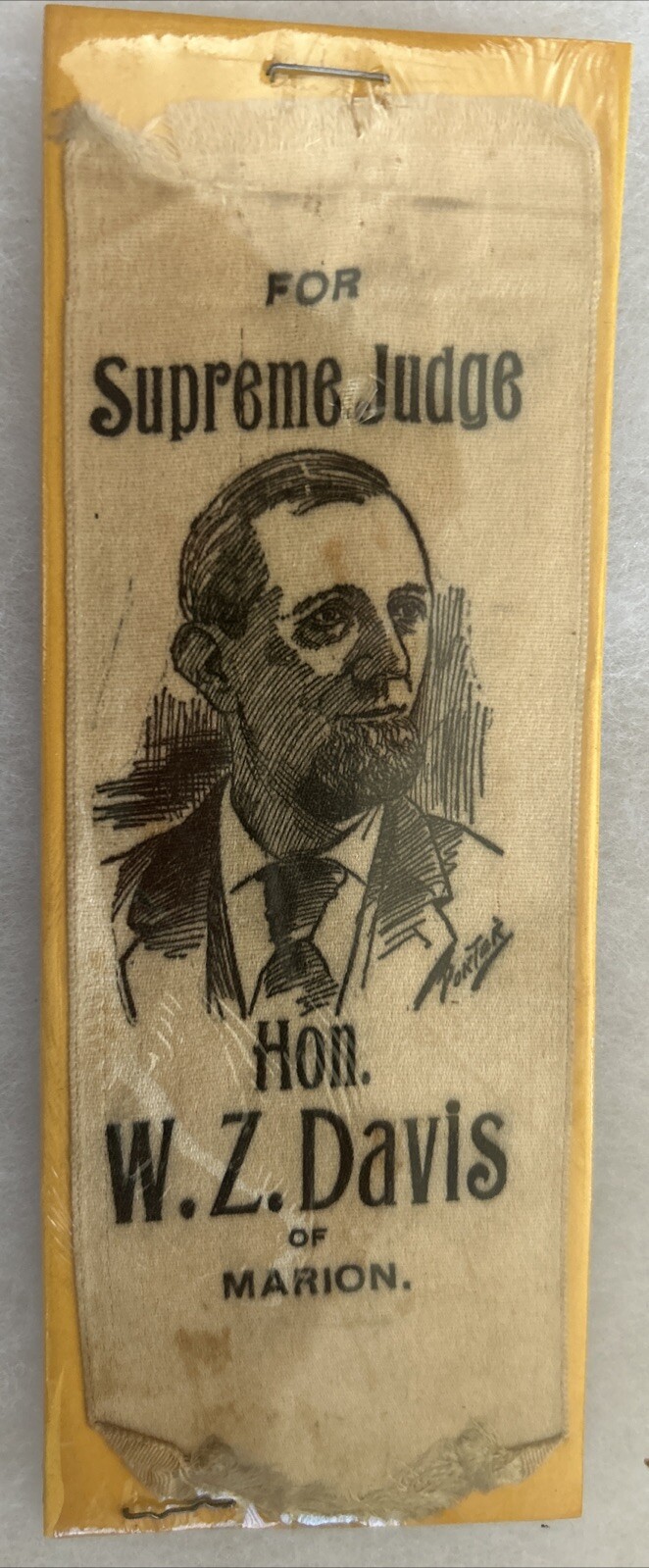 For Supreme Judge Hon. W. Z. Davis of Marion Ohio ribbon