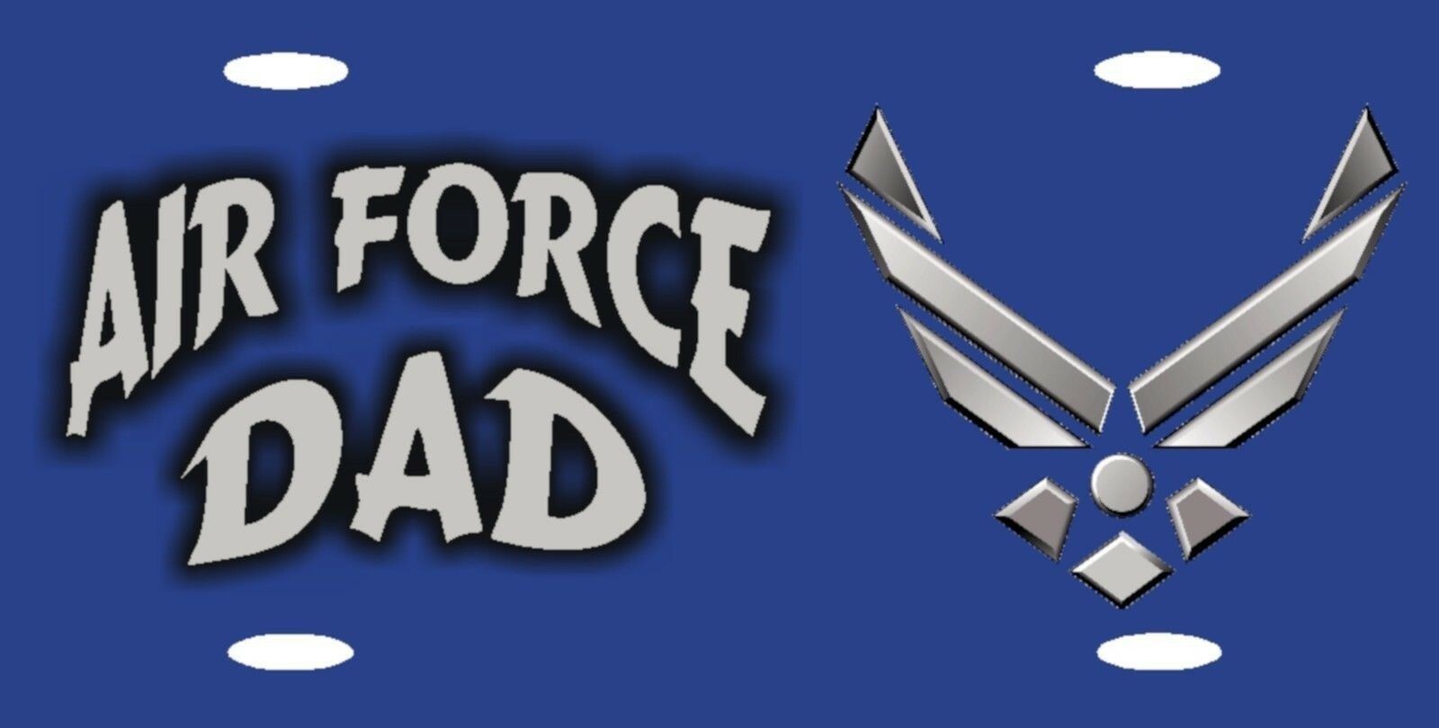 United States Air Force Dad Military Logo License Plate 12"x6" MADE IN USA