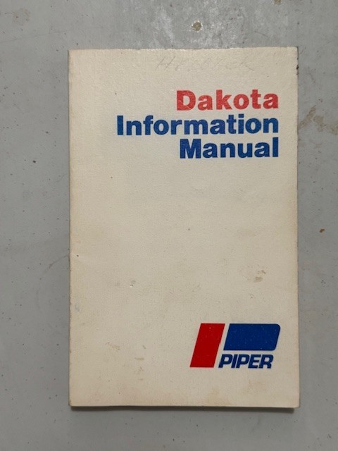 Piper Dakota Pilot Aircraft Airplane Operating Manual 1978