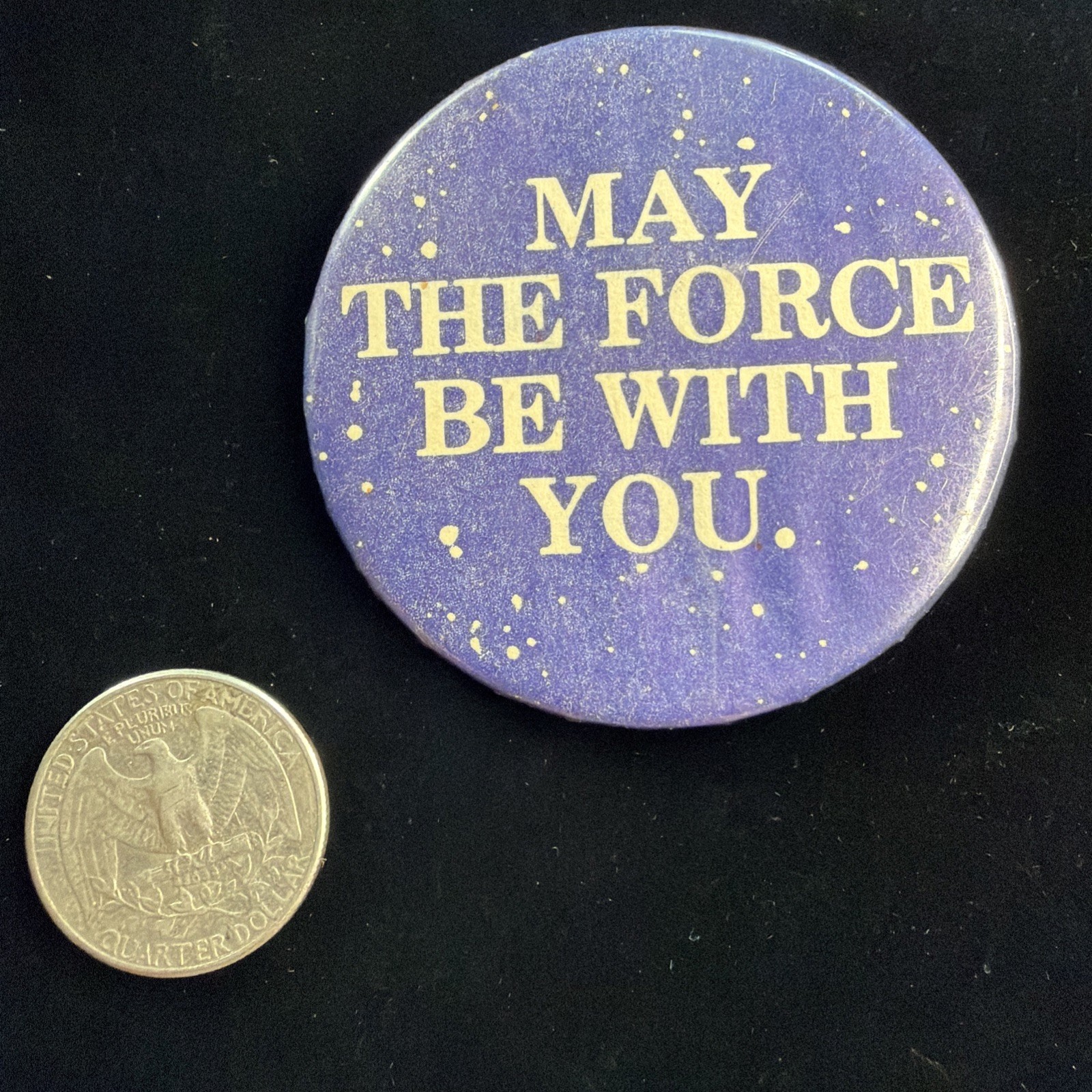Vintage Pinback Pin May The Force Be With You Star WArs Blue Night Sky w/ Stars
