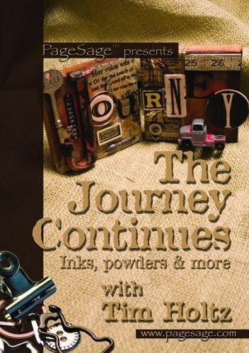 Page Sage presents The Journey Continues Inks, Powders & More with Tim Holtz DVD