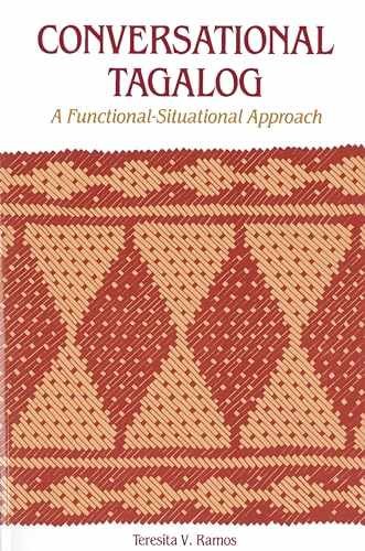 Conversational Tagalog: A - Paperback, by Ramos Teresita V. - Very Good