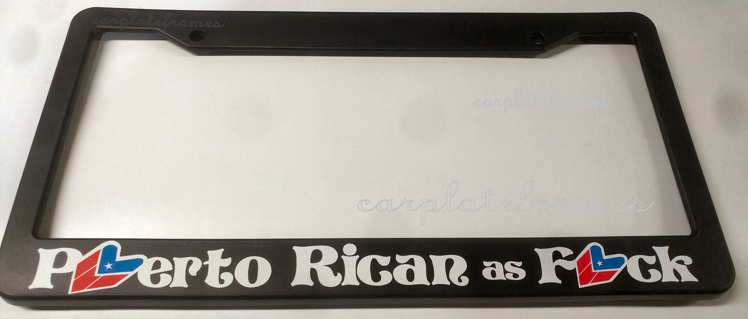 PUERTO RICAN AS FCK jdm lowered PUERTO RICO RICAN FLAG wakab License Plate Frame
