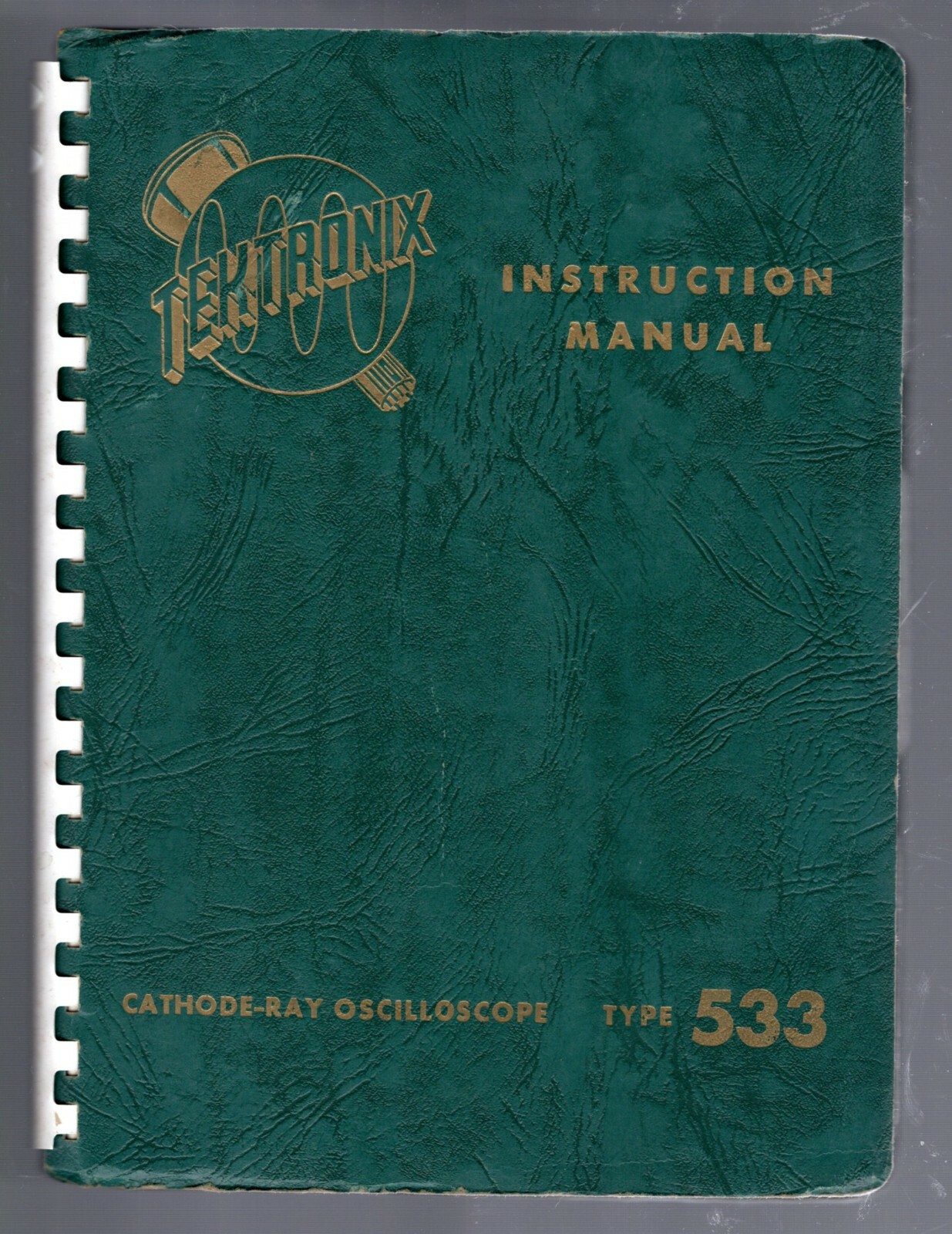 Instruction  Manual for the Tektronix 533 Oscilloscope