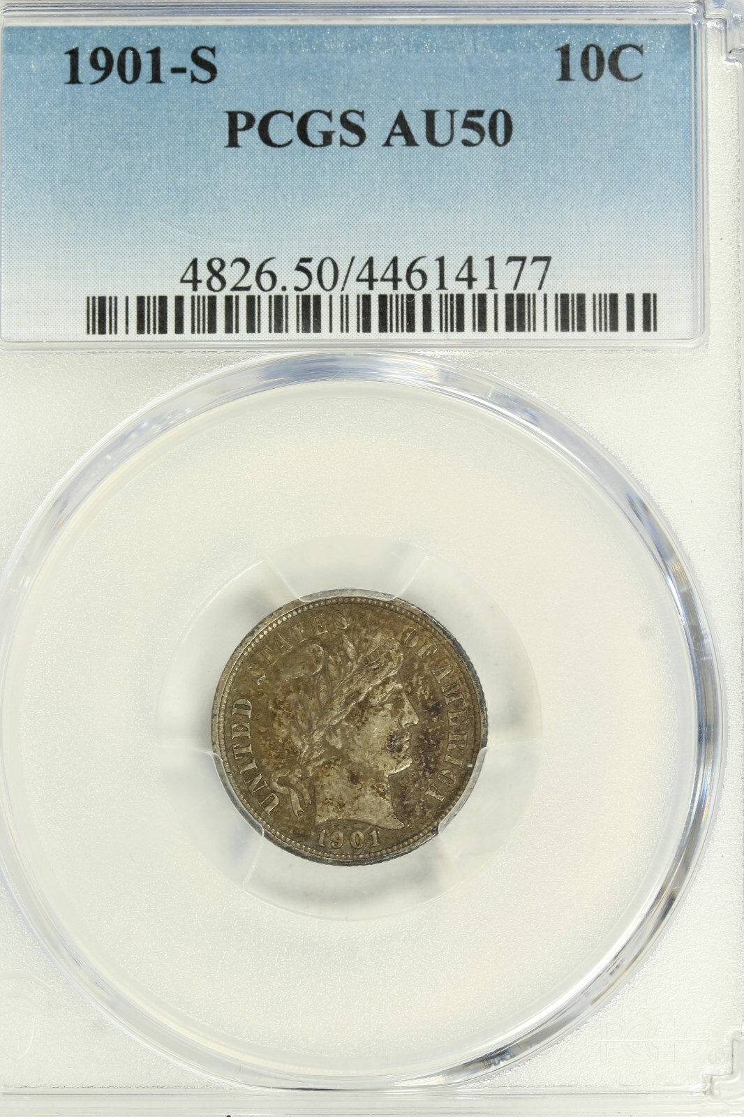 1901-S Barber Dime : PCGS AU50
