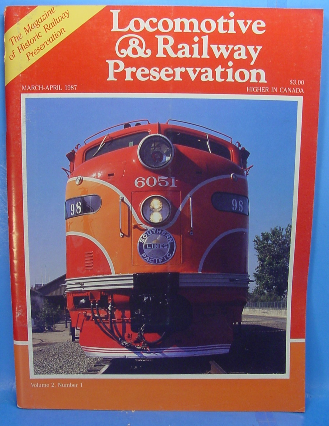 LOCOMOTIVE & RAILWAY PRESERVATION MAGAZINE VOLUME 2 NO. 1 MARCH/APRIL  1987