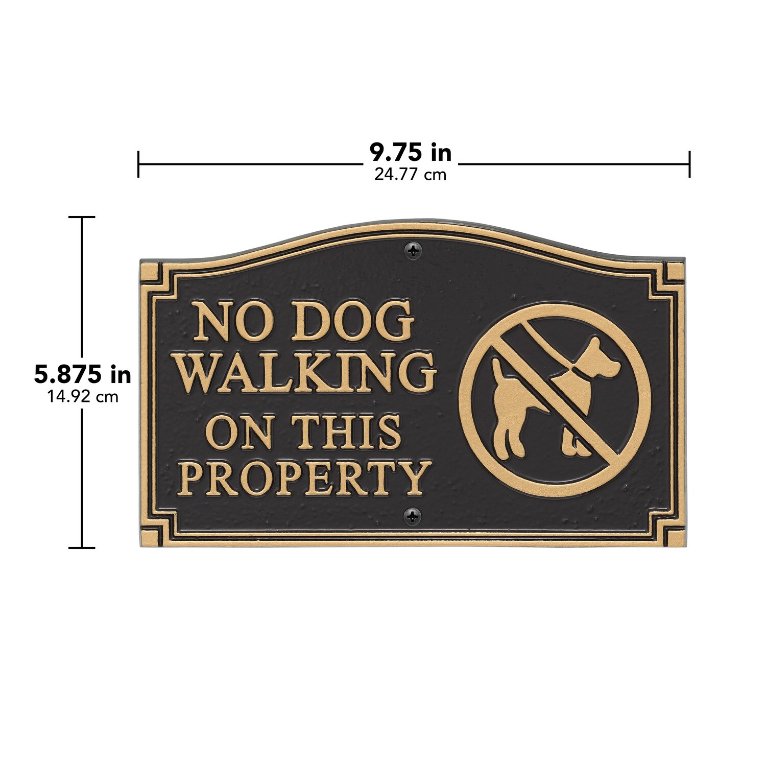 No Dog Walking Lawn/Wall Statement Sign