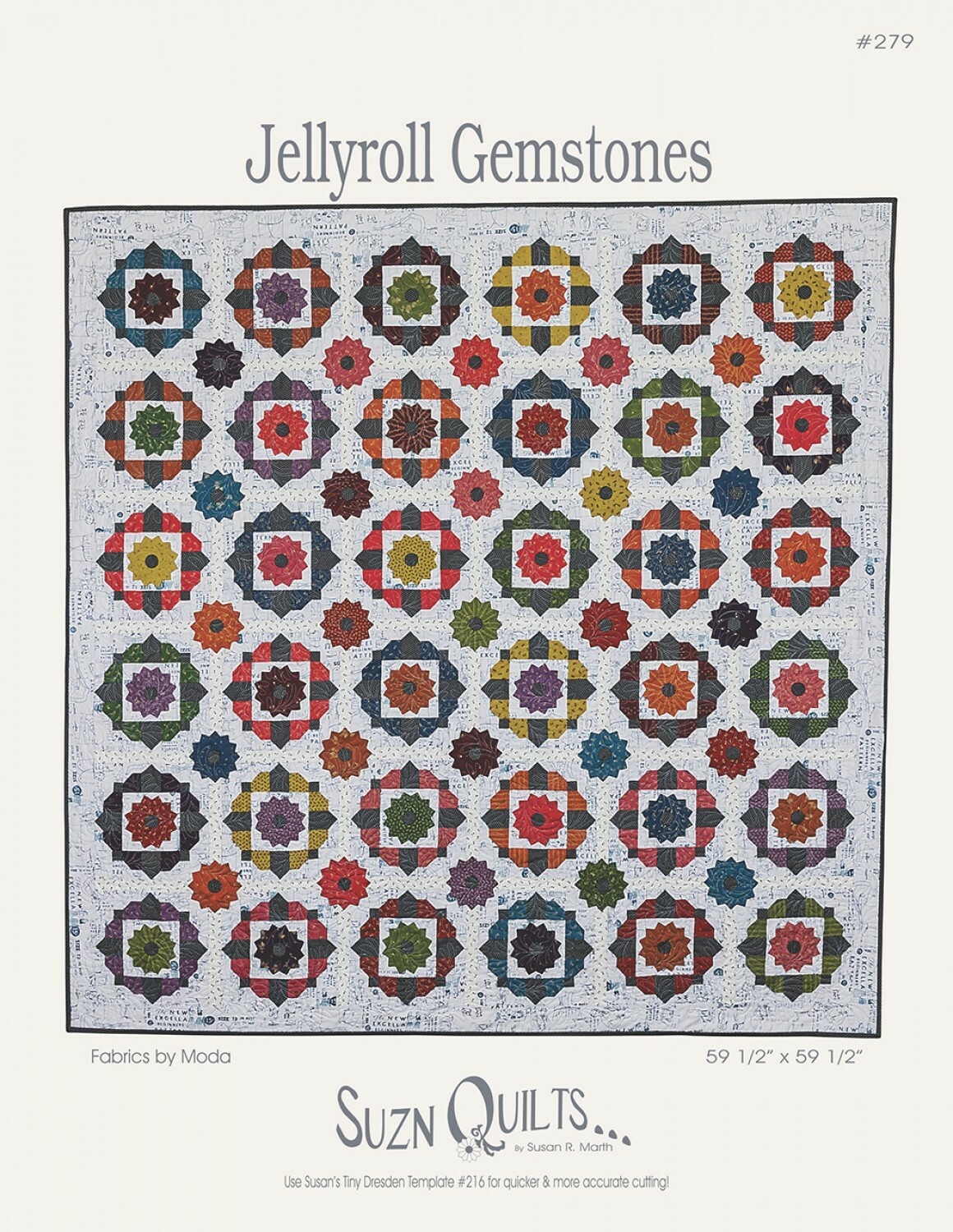 Jellyroll Gemstones Quilt Pattern by Susan Marth for Suzn Quilts 59.5" X 59.5"