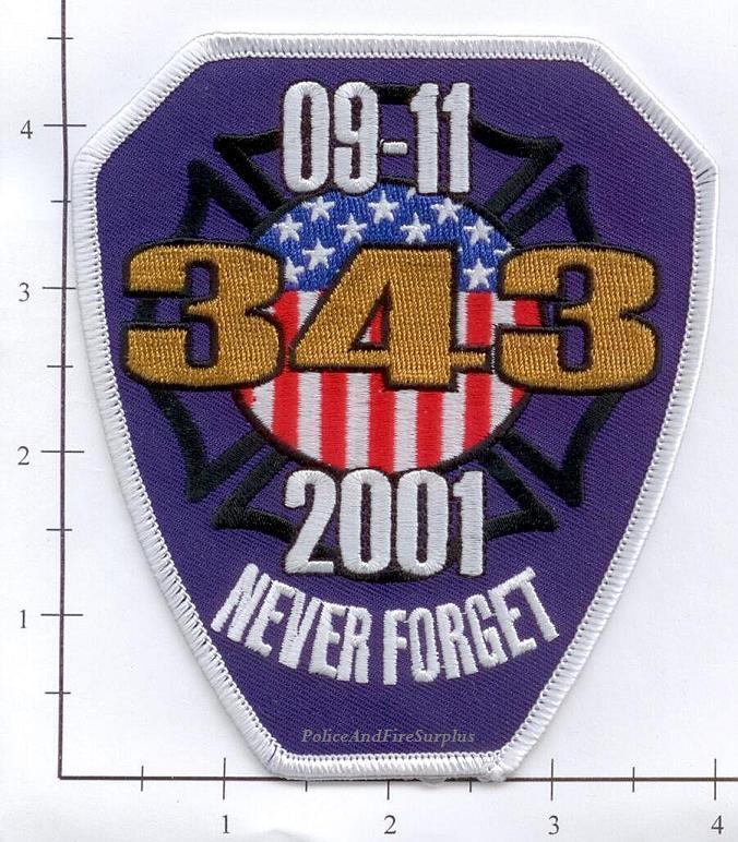 New York - 9-11-01 WTC Never Forget  NY Fire Dept Patch 343 WTC 9-11