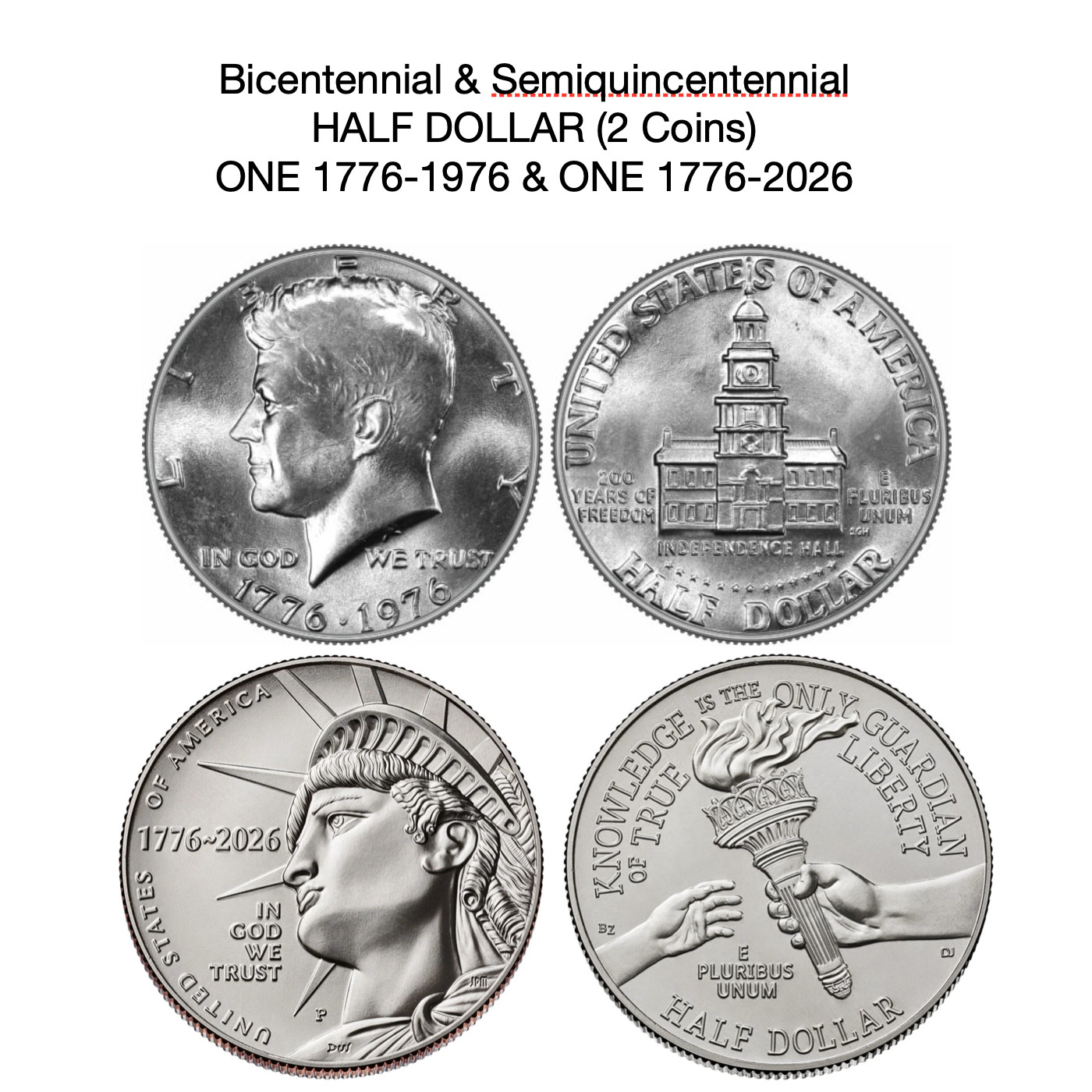 1976 & 2026 Half Dollar - 2 coins-1 Bicentennial (C)  &1 Semiquincentennial (BU)