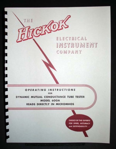 Hickok 600A 600-A Tube Tester Manual