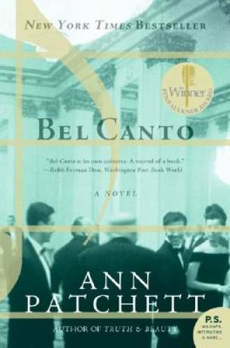 Bel Canto - Paperback By Patchett, Ann - GOOD