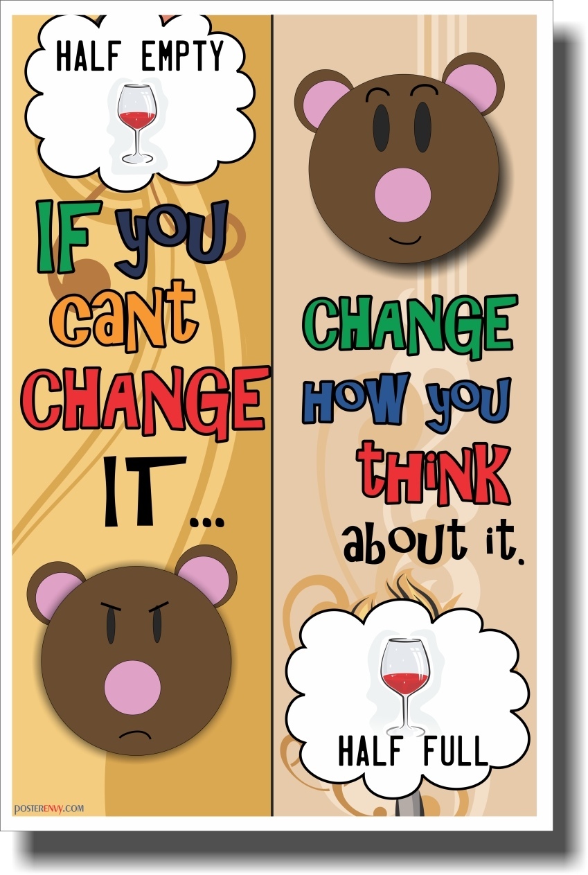 If You Can't Change It... - NEW Classroom Motivational Poster
