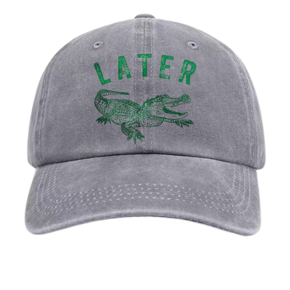 Later Gator Dad Hat, Funny Crocodile Unisex Washed Baseball Cap