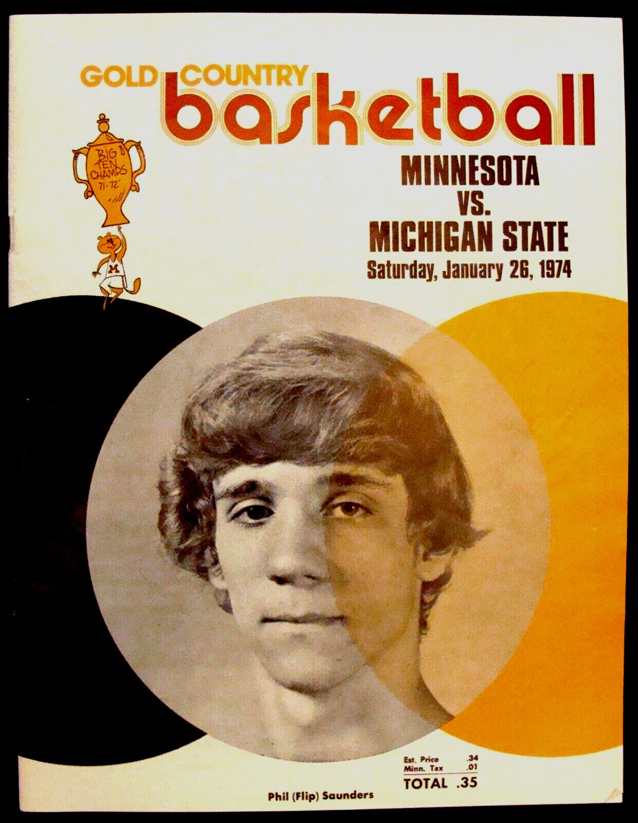 JAN 26, 1974 MINNESOTA GOPHERS V. MICHIGAN STATE BASKETBALL PROGRAM - SAUNDERS