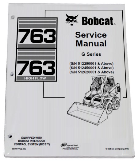 Bobcat 763 G Series Skid Steer Loader Service Manual Shop Repair Book PN 6900977