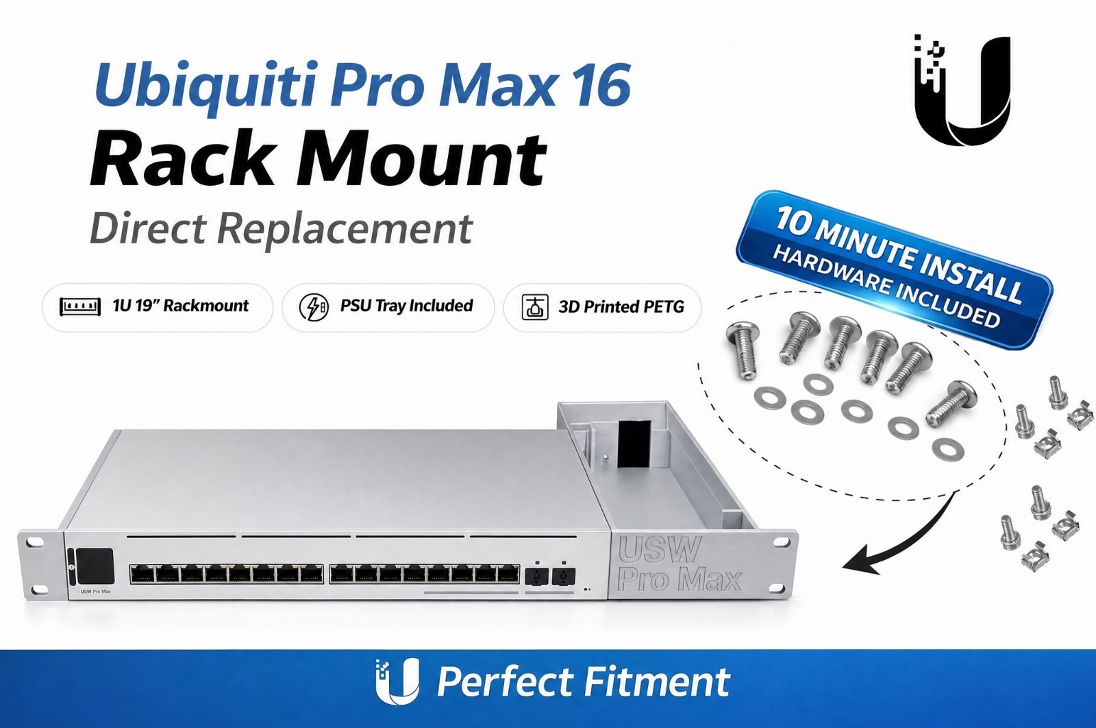 Ubiquiti Pro Max 16 19" in Rack Mount for UniFi Switch Pro Max 16 w/ProMax Label