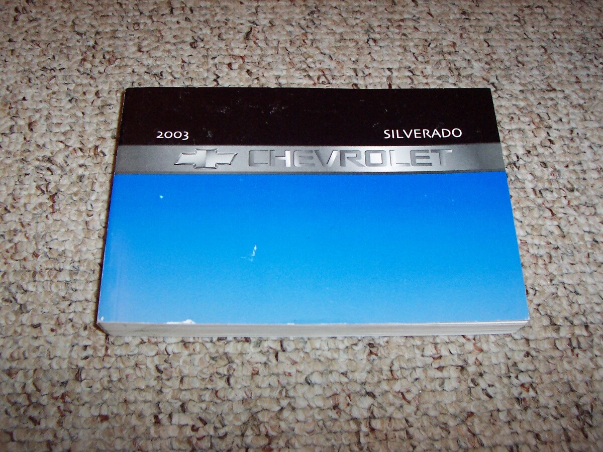 2003 Chevy Silverado 1500 Pickup Truck Owner Manual User Guide Set LS LT SS xz