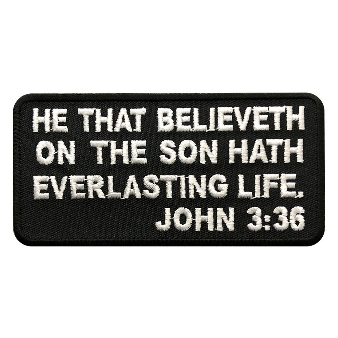 John 3-36 Embroidered Christian Bible Patch [4.0 X 2.0 Iron on Sew on-MJP4]