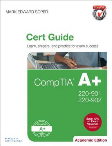 CompTIA A 220-901 and 220-902 Cert Guide, Academic Edition - VERY GOOD