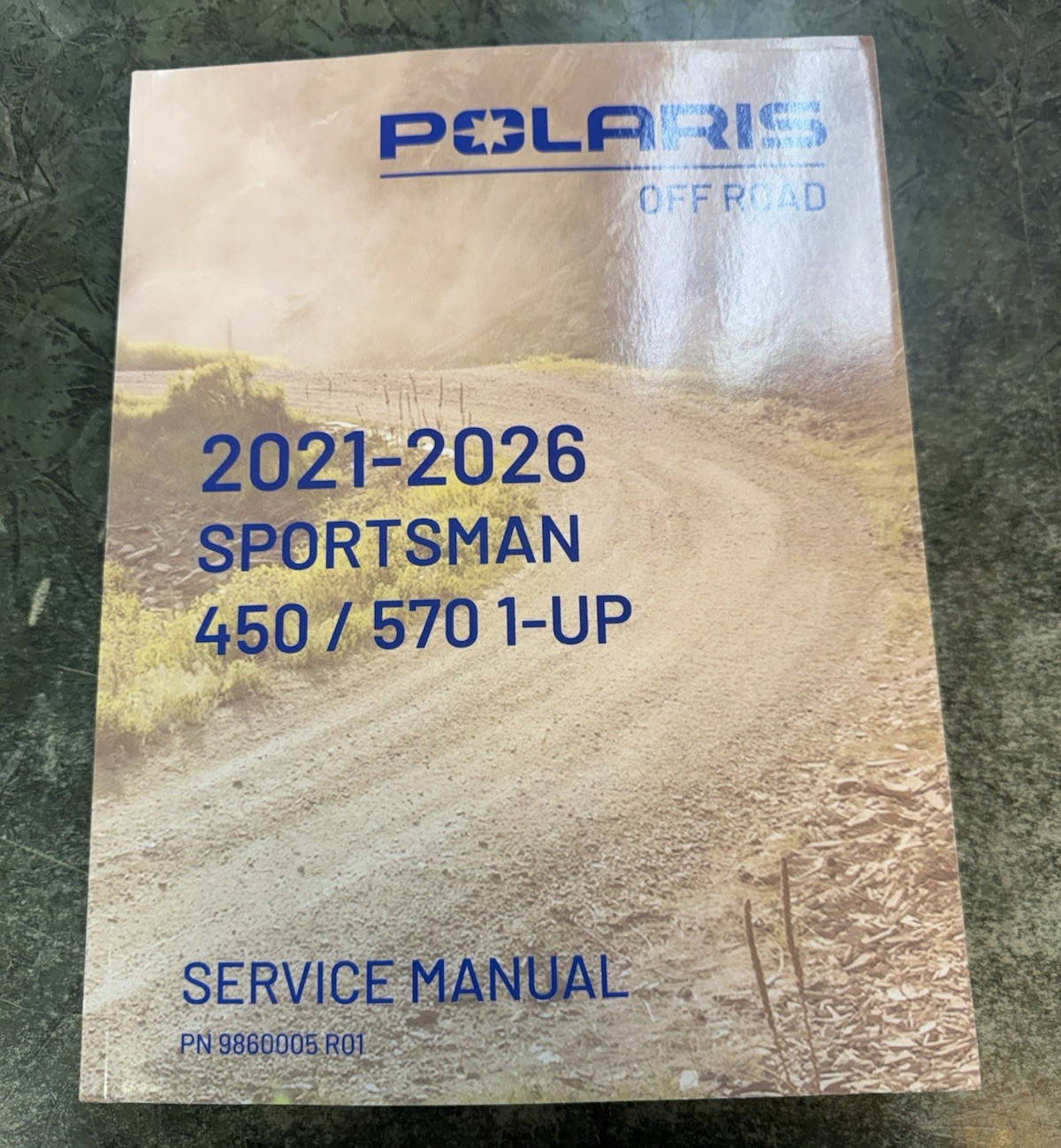2021-2026 Polaris Sportsman 450 Sportsman 570 1-Up OEM Service Manual 9860005