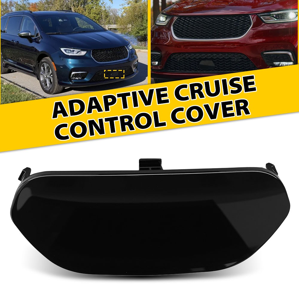 1x For 20-26 Chrysler Pacifica Voyager Adaptive Cruise Control Cover 6WR86XXXAA