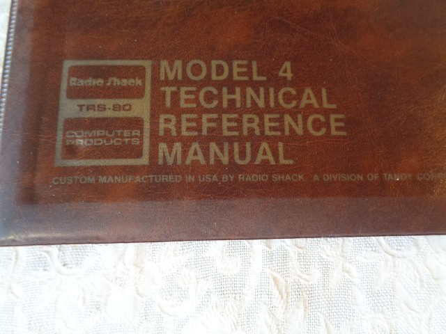 TRS - 80 Model 4 Technical Reference Manual - Catalog No. 26-2110 - Radio Shack