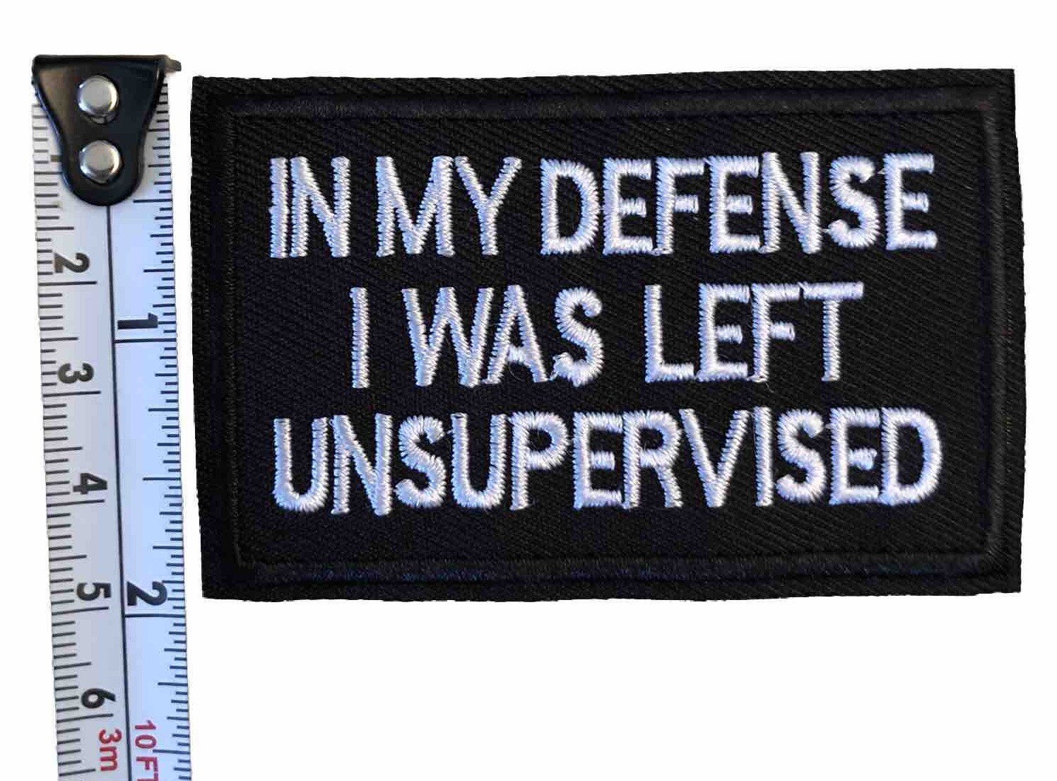 in My Defense I was Left Unsupervised Patch Biker Tab Patch Emblem Iron On 3"x2"