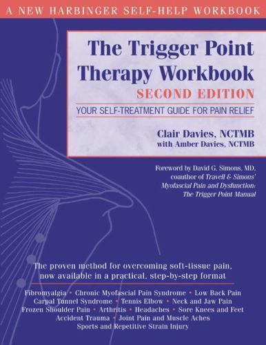 The Trigger Point Therapy Workbook: Your Self-Treatment Guide for Pain...