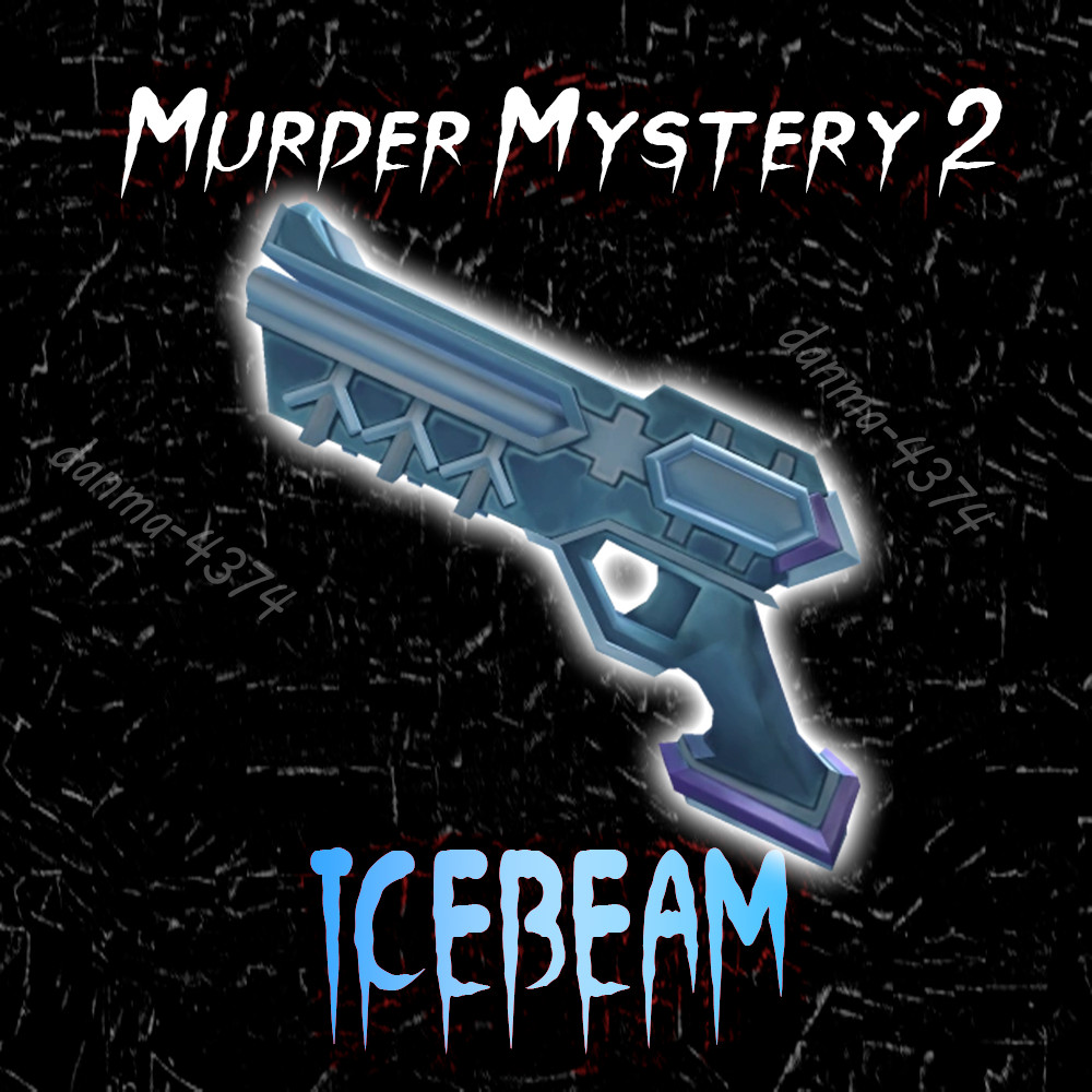 Murder Mystery 2 Icebeam - MM2 Godly